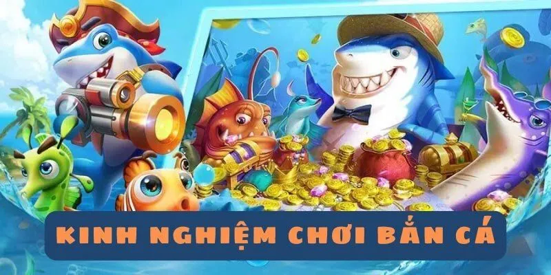 Chiến lược Bắn Cá Xèng cho anh em