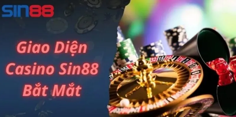 Giao diện game casino Sin88