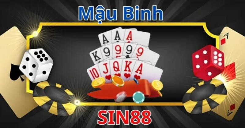 Giới thiệu về tựa game Mậu Binh Sin88